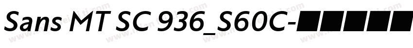 Sans MT SC 936_S60C字体转换